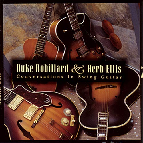 DUKE & ELLIS, HERB ROBILLARD - CONVERSATIONS IN SWING GUITAR Online